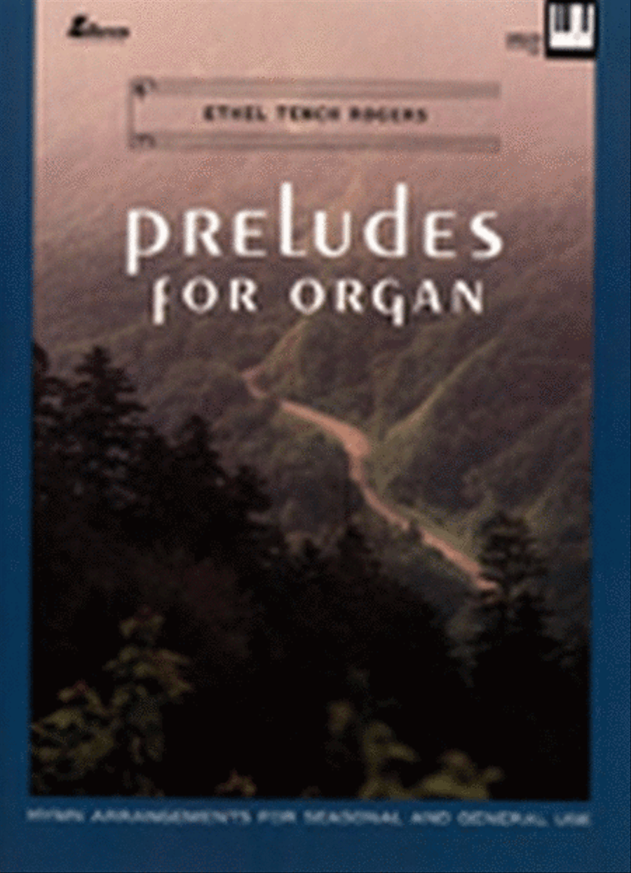 Preludes For Organ