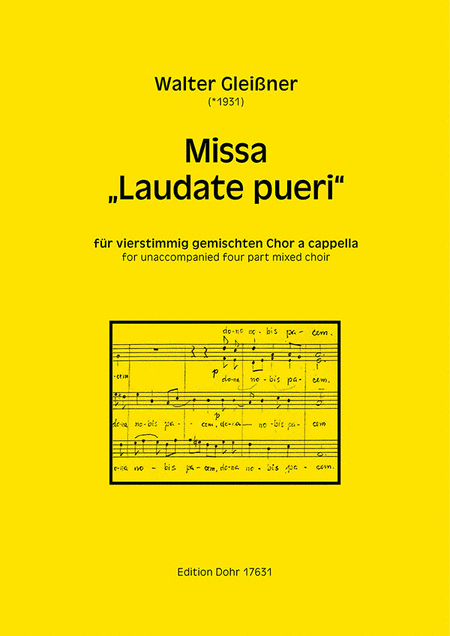 Missa "Laudate pueri" für vierstimmig gemischten Chor a cappella (1992)