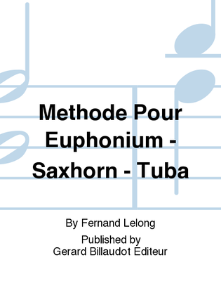 Methode Pour Euphonium - Saxhorn - Tuba