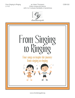 From Singing to Ringing