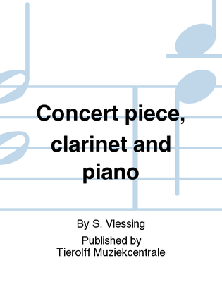 Concertstuk/Concert Piece, Clarinet & Piano