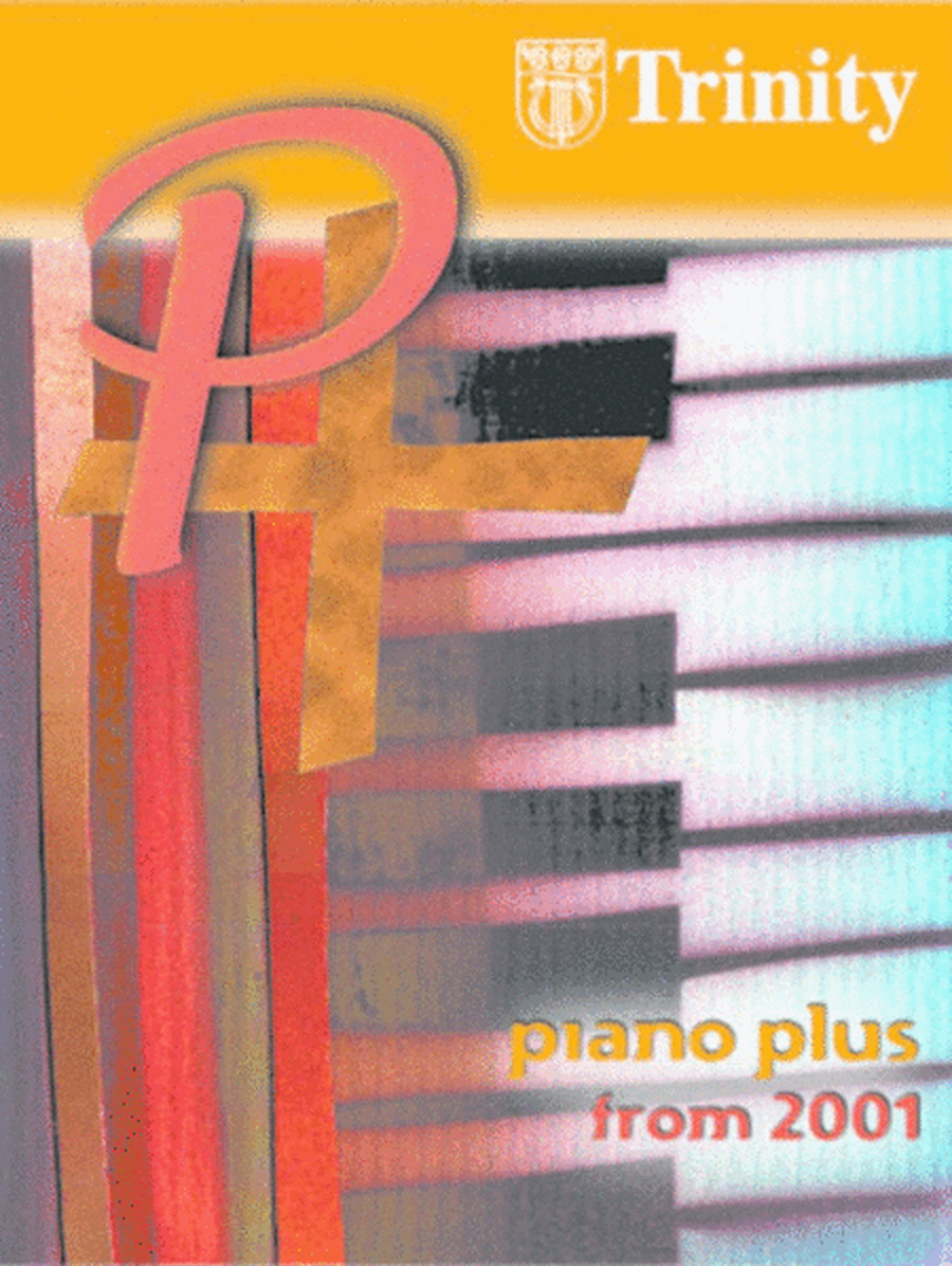 Piano Plus From 2001 Grade 5 - 8