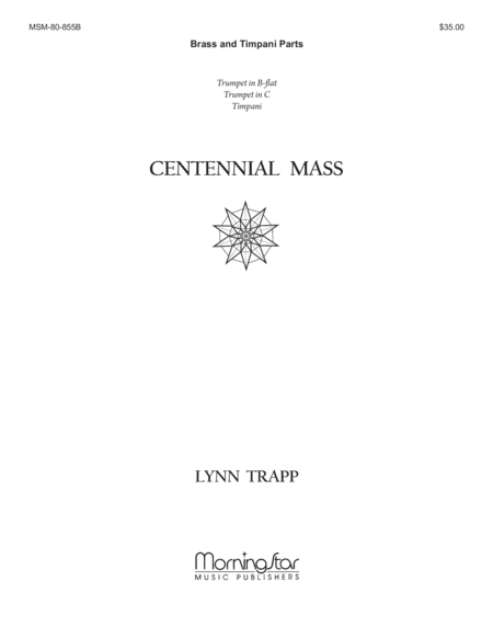 Centennial Mass (Downloadable Brass Instrumental Parts)