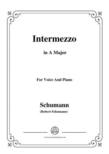 Schumann-Intermezzo,in A Major,for Voice and Piano image number null