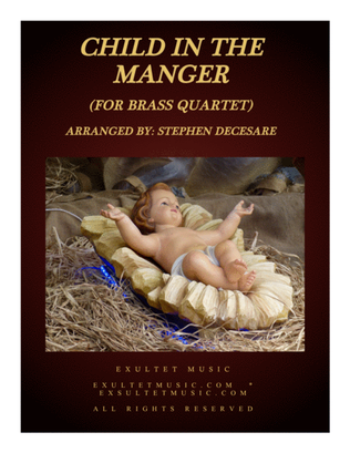 Book cover for Child In The Manger (for Brass Quartet and Piano)