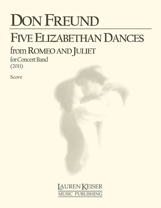 Five Elizabethan Dances from Romeo and Juliet