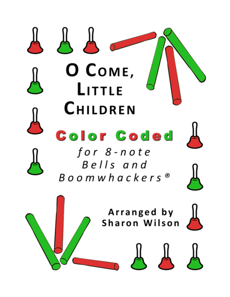 O Come, Little Children for 8-note Bells and Boomwhackers (with Color Coded Notes) image number null