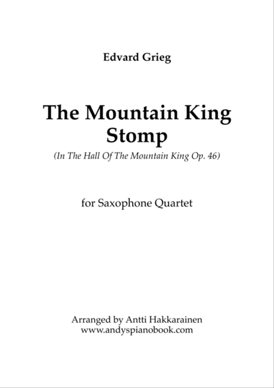 The Mountain King Stomp (In The Hall Of The Mountain King) - Saxophone Quartet Saxophone Quartet scores gallery preview page 1