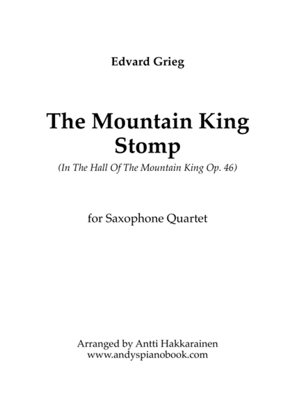 The Mountain King Stomp (In The Hall Of The Mountain King) - Saxophone Quartet