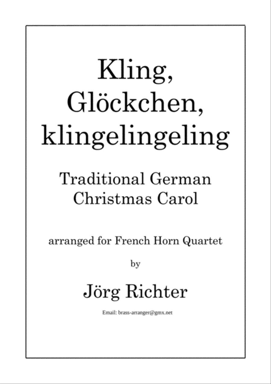 Ring, little Bell (Kling, Glöckchen; German Christmas Carol) for French Horn Quartet Brass Quartet scores gallery preview page 1