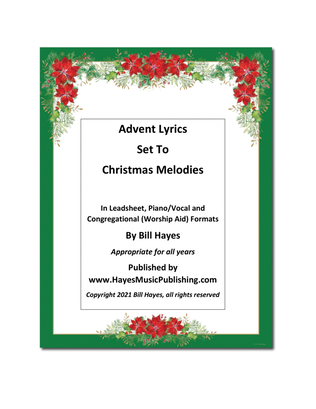 A Collection of Advent Lyrics Set To Christmas Melodies (book)