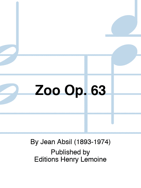 Zoo Op. 63