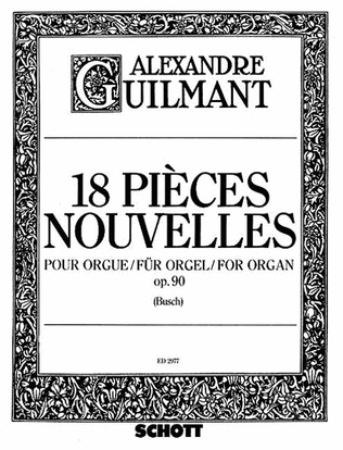 Book cover for 18 Pieces Nouvelles Op. 90