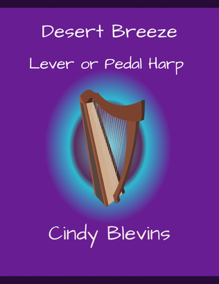 Desert Breeze, original solo for Lever or Pedal Harp