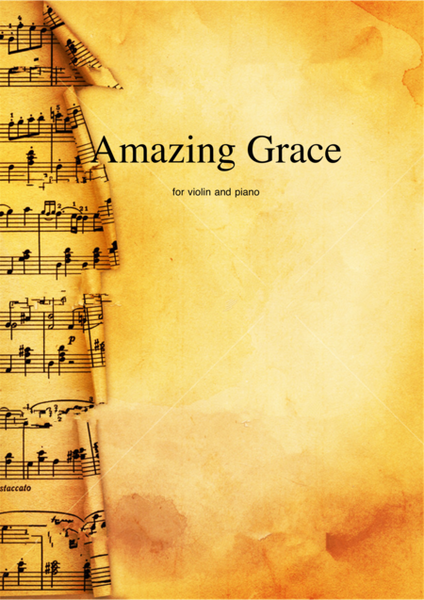 Amazing Grace arrangement for violin and piano