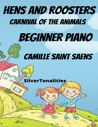 Book cover for Hens and Roosters Carnival of the Animals Beginner Piano Sheet Music with Colored Notation