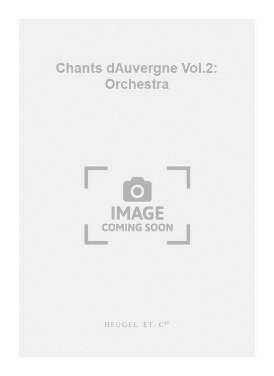 Chants dAuvergne Vol.2: Orchestra Orchestra scores gallery preview page 1