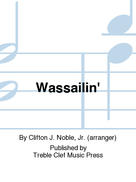 Wassailin