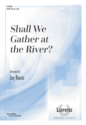 Book cover for Shall We Gather at the River?