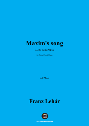 Lehár-Maxim's song(Act I),in C Major