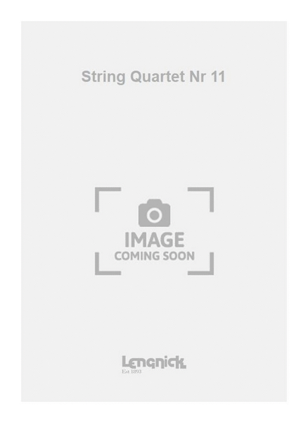 String Quartet Nr 11