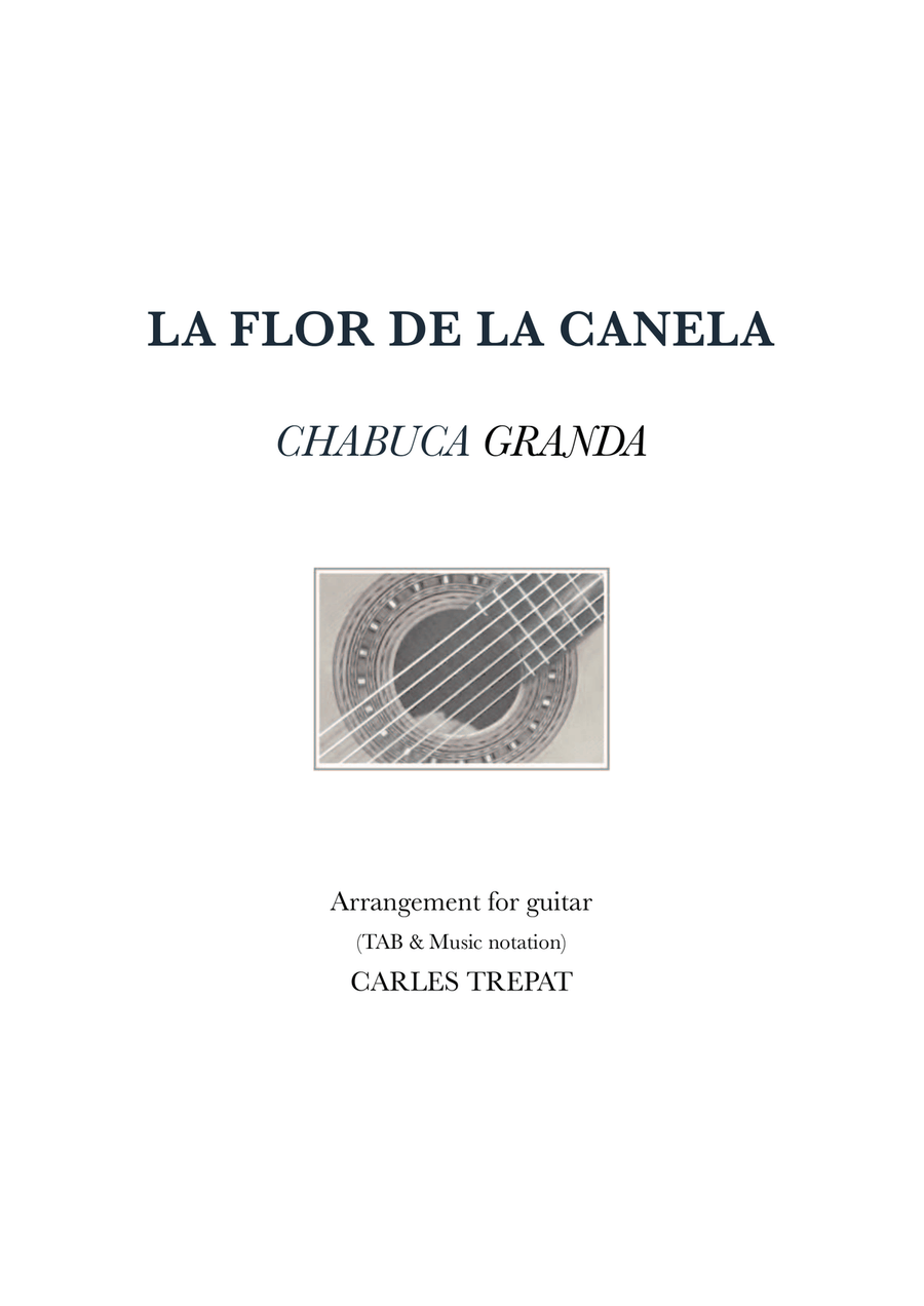 La Flor De La Canela Guitar Tablature - Digital Sheet Music
