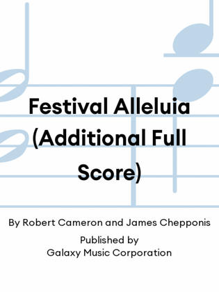 Festival Alleluia (Additional Full Score)