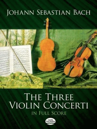 Book cover for Bach - 3 Violin Concerti Full Score