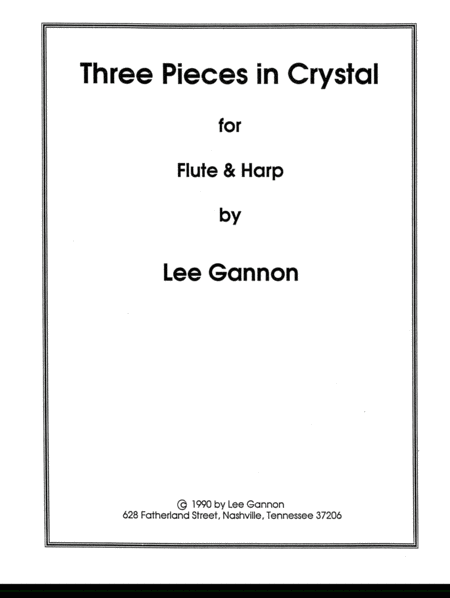 [Gannon] Three Pieces in Crystal