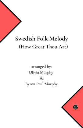 Book cover for Swedish Folk Melody (How Great Thou Art)