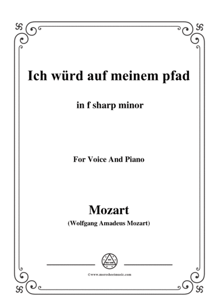 Mozart-Ich würd auf meinem pfad,in f sharp minor,for Voice and Piano image number null