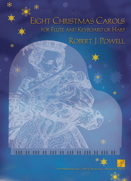 Eight Christmas Carols for Flute and Keyboard or Harp