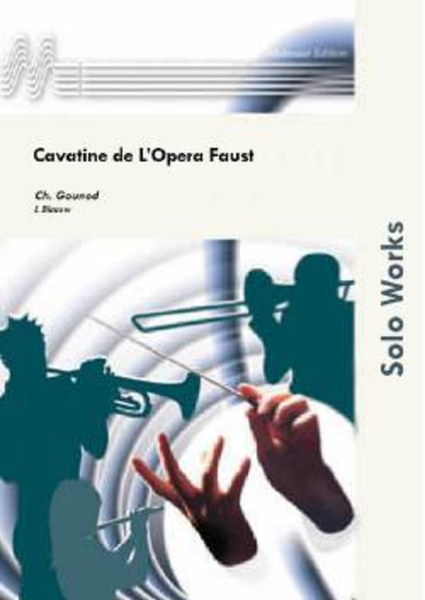 Cavatine de L'Opera Faust