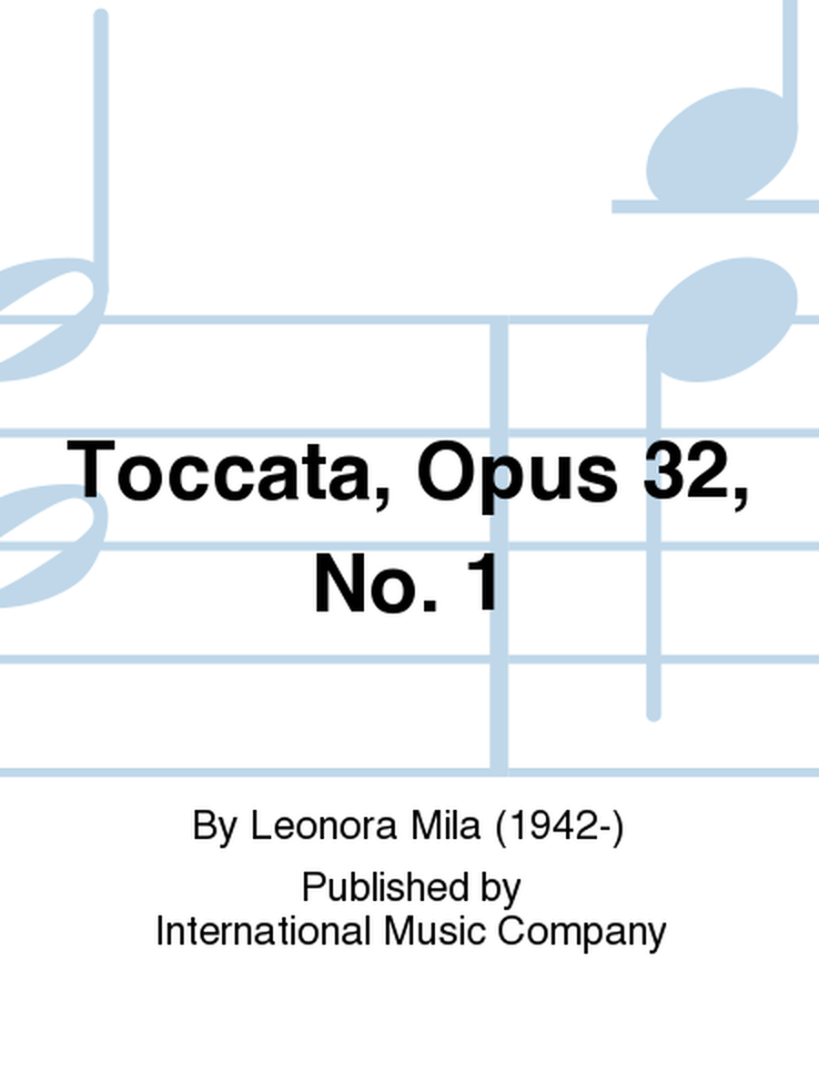 Toccata, Opus 32, No. 1