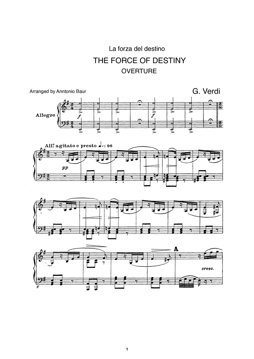 The Force of Destiny Overture arranged for Piano solo