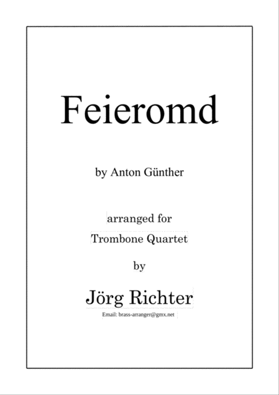 Feieromd (End of Work) - Traditional German Song for Trombone Quartet Brass Quartet scores gallery preview page 1