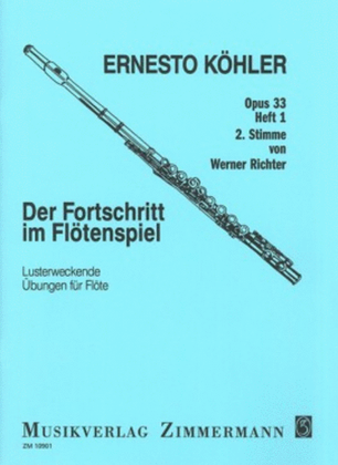 The Flutist's Progress Op. 33 Heft 1