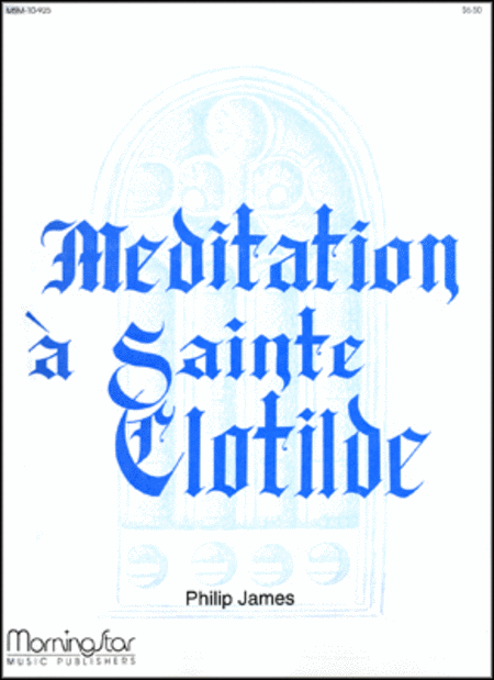Meditation a Sainte Clotilde