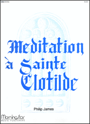 Meditation à Sainte Clotilde