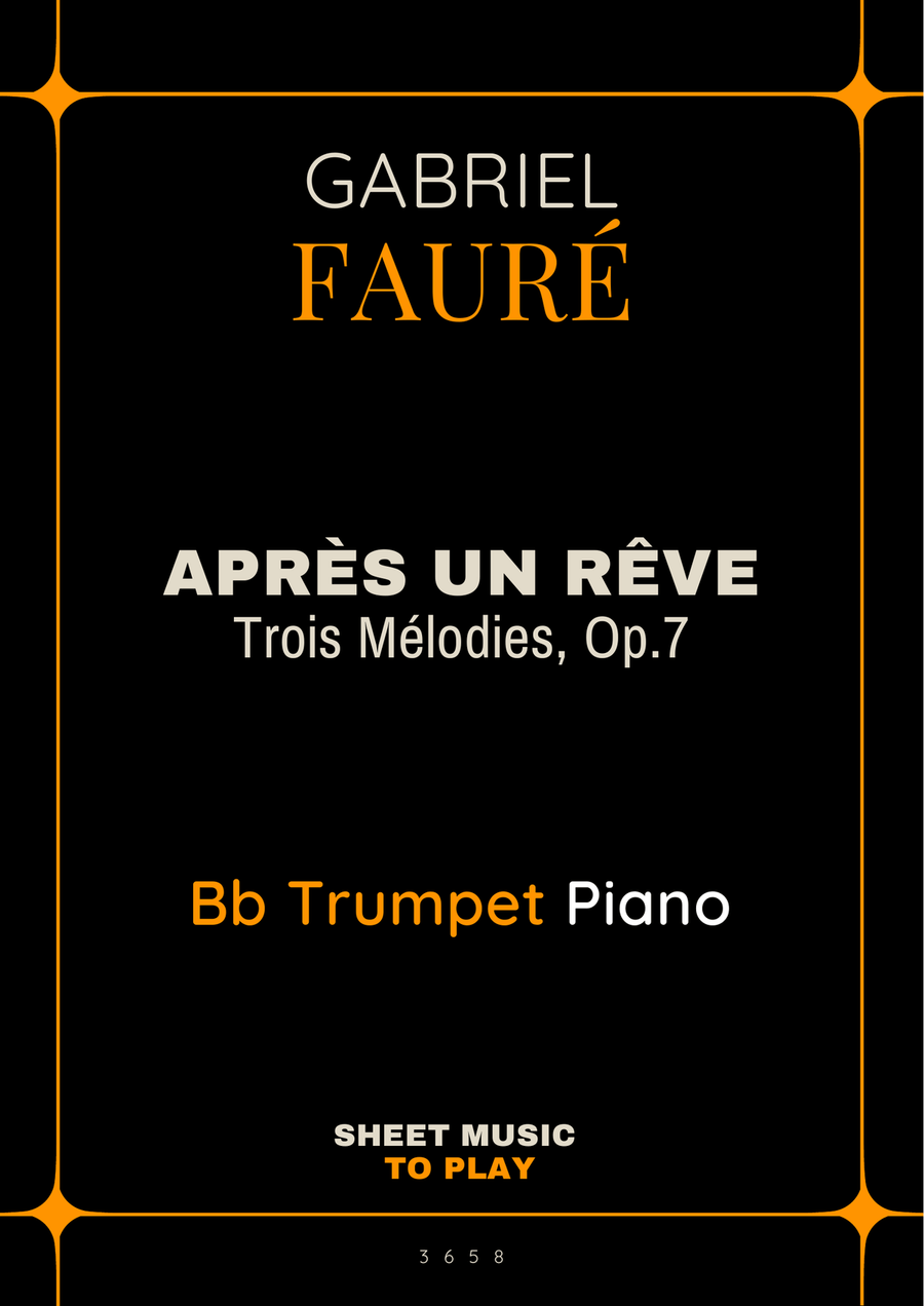 Après un rêve, Op.7 - Bb Trumpet and Piano (Full Score and Parts) B-Flat Trumpet scores gallery preview page 1