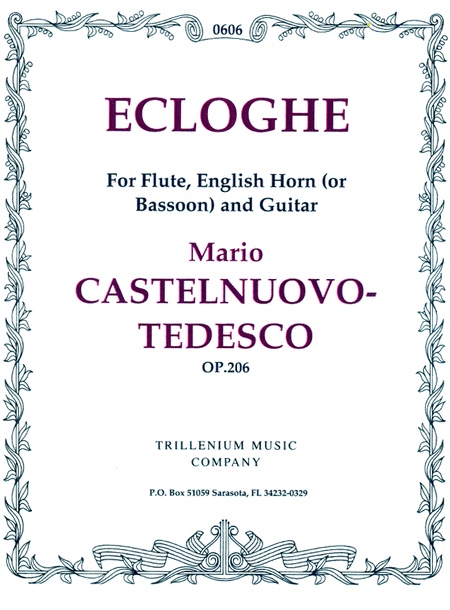 Mario Castelnuovo Tedesco: Ecloghe, Op. 206