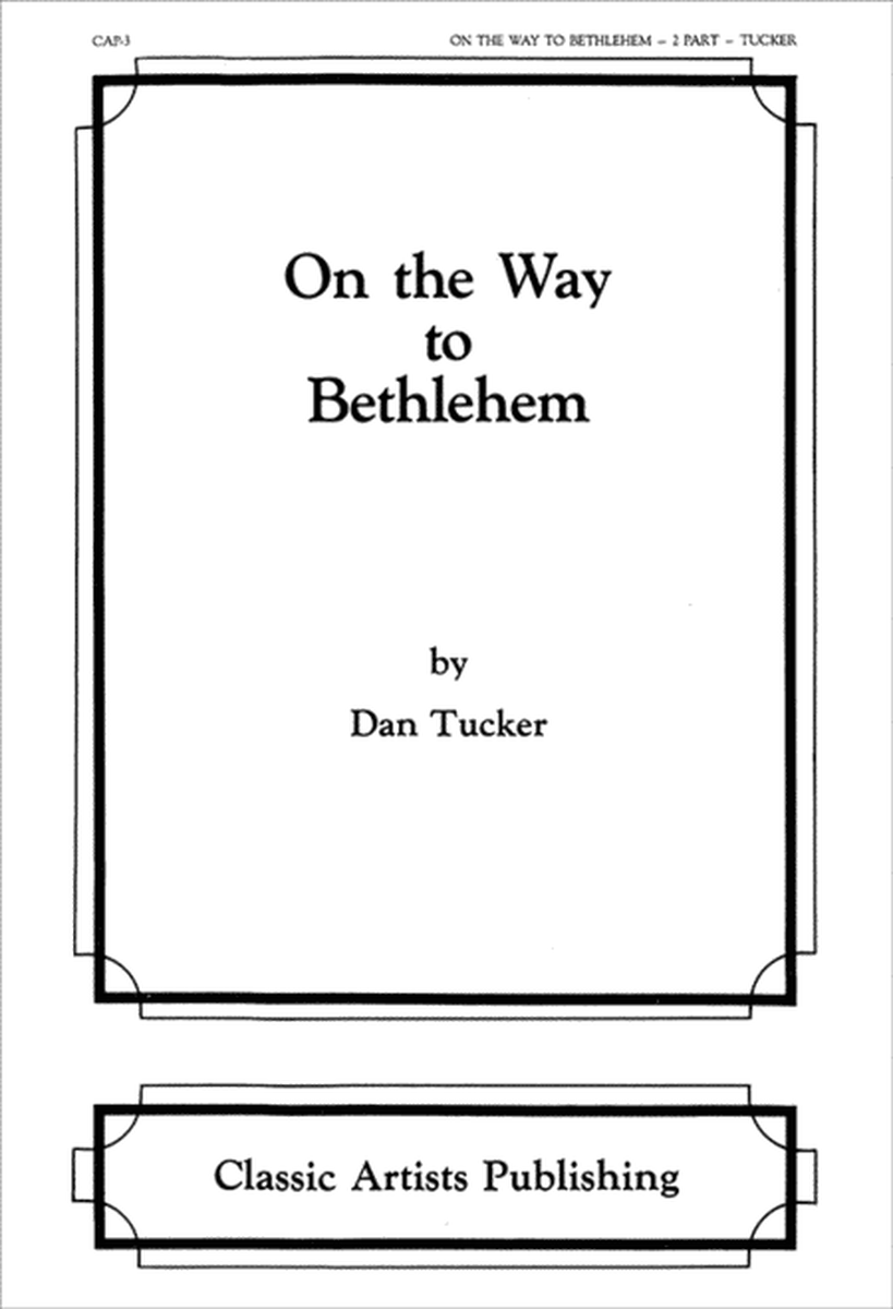 On the Way to Bethlehem