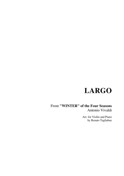 LARGO From "WINTER" of the Four Seasons Antonio Vivaldi. Arr. for Violin and Piano - With Part image number null