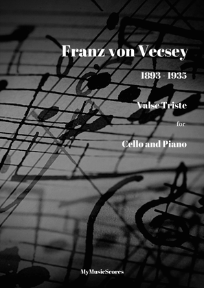 Vecsey Valse Triste for Cello and Piano