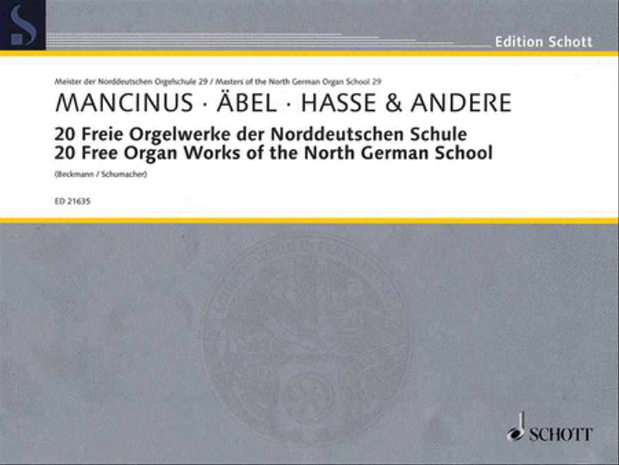 20 Free Organ Works of the North German School