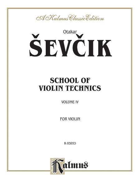 School of Violin Technics, Op. 1, Volume IV