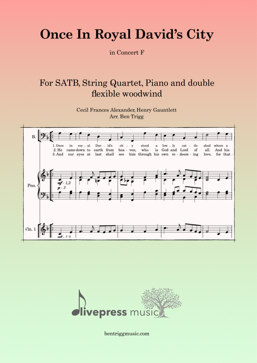 Once In Royal David's City (in F) – SATB, String 4tet, Piano, 2 flexible wind SATB scores gallery preview page 1