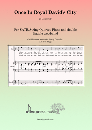 Once In Royal David's City (in F) – SATB, String 4tet, Piano, 2 flexible wind