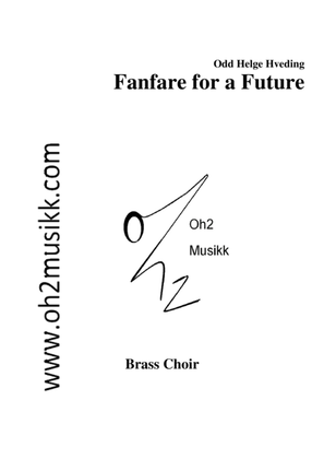 Fanfare for a Future