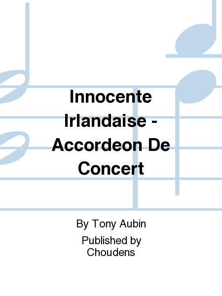 Innocente Irlandaise - Accordeon De Concert